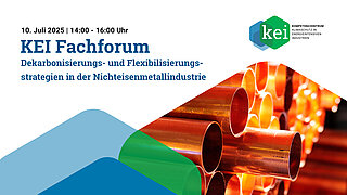 Titelbild des Videomitschnitts des KEI Fachforums Nichteisenmetalle mit Veranstaltungstitel